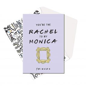 Epic Stuff Friends Rachel To Monica Greeting Cards
