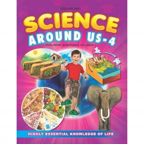 Science Around Us - 4 : Children School Textbooks Book By Dreamland Publications-Age 5 to 8 years