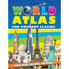 World Atlas for Primary : Children Reference Book By Dreamland Publications-Age 5 to 8 years
