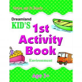 Kid's 1st Activity Book - Environment : Children Interactive & Activity Book By Dreamland Publications-Age 2 to 5 years