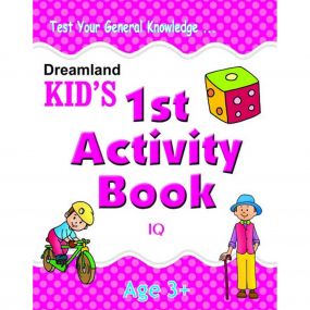 Kid's 1st Activity Book - IQ : Children Interactive & Activity Book By Dreamland Publications-Age 2 to 5 years