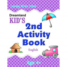 Kid's 2nd Activity Book - English : Children Interactive & Activity Book By Dreamland Publications-Age 2 to 5 years