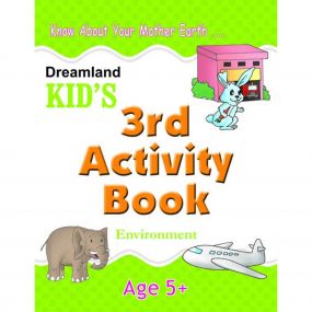 Kid's 3rd Activity Book - Environment : Children Interactive & Activity Book By Dreamland Publications-Age 5 to 8 years