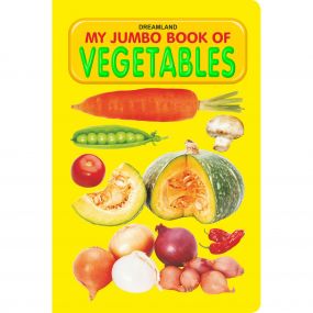 My Jumbo Book - VEGETABLE : Children Early Learning Book By Dreamland Publications-Age 2 to 5 Years