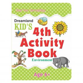 Kid's 4th Activity Book - Environment : Children Interactive & Activity Book By Dreamland Publications-Age 5 to 8 years