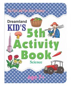 Kid's 5th Activity Book - Science : Children Interactive & Activity Book By Dreamland Publications-Age 5 To 8 Years