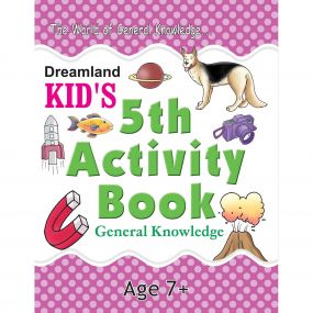 Kid's 5th Activity Book - General Knowledge : Children Interactive & Activity Book By Dreamland Publications-Age 5 to 8 years