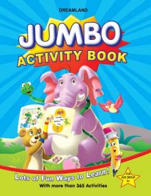 Jumbo Activity Book : Children Interactive & Activity Book By Dreamland Publications-Age 5 to 8 years