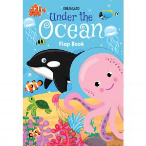 Flap Book- Under the Ocean : Children Interactive & Activity Book By Dreamland Publications-Age 2 to 5 years