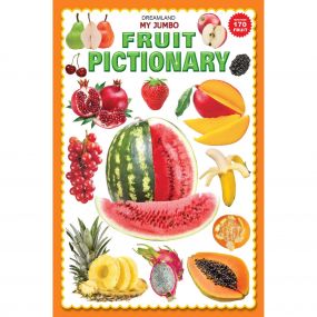 My Jumbo Fruit Pictionary : Children Picture Book Book By Dreamland Publications-Age 2 to 5 years