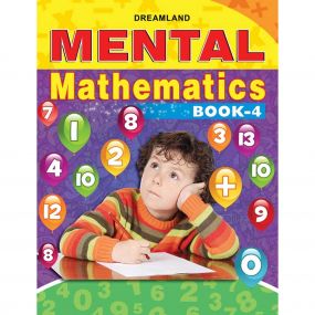 Mental Mathematics Book - 4 : Children School Textbooks Book By Dreamland Publications-Age 5 to 8 years