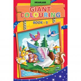 Giant Colouring Book - 5 : Children Drawing, Painting & Colouring Book By Dreamland Publications-Age 2 to 5 Years