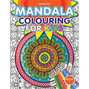 Mandala Colouring for Kids- Book 1 : Children Drawing, Painting & Colouring Book By Dreamland Publications-Age Big kids( 12+ years)