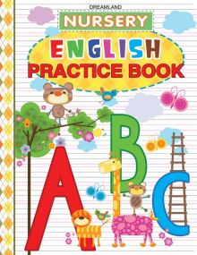 Nursery English Practice Book : Children Early Learning Book By Dreamland Publications-Age 2 to 5 years