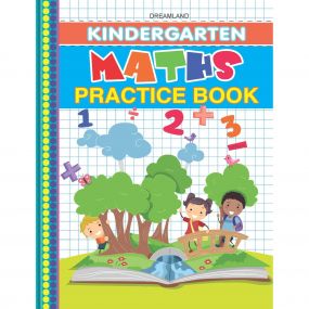 Kindergarten Maths Practice Book : Children Early Learning Book By Dreamland Publications-Age 2 to 5 years