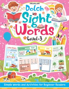 Dolch Sight Words Level 3- Simple Words and Activities for Beginner Readers : Children Early Learning Book By Dreamland Publications-Age 2 to 5 years