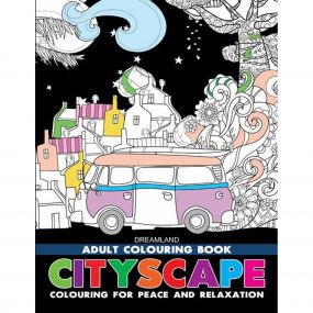 Cityscape- Colouring Book for Adults : Children Colouring Books for Peace and Relaxation Book By Dreamland Publications-Age Big kids( 12+ years)