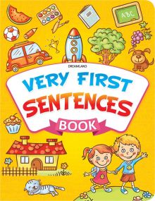 Very First Sentences Book : Children Early Learning Book By Dreamland Publications-Age 5 to 8 years