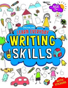 Learn Everyday Writing Skills - Age  7+ : Children Interactive & Activity Book By Dreamland Publications-Age 5 to 8 years