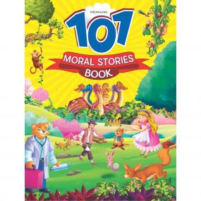 101 Moral Stories : Children Story book/ Traditional Stories/Early Learning Book By Dreamland Publications-Age 2 to 5 years