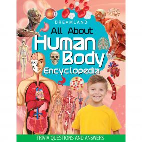 Human Body Encyclopedia for Children Age  5 - 15 Years- All About Trivia Questions and Answers : Children Reference Book By Dreamland Publications-Age Big kids( 12+ years)