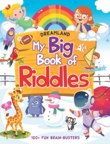 My Big Book of Riddles : Children Interactive & Activity Book By Dreamland Publications-Age 5 to 8 years