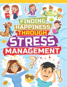 Stress Management - Finding Happiness Series : Children Interactive & Activity Book By Dreamland Publications-Age Big kids( 12+ years)
