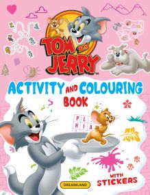 Tom and Jerry Activity and Colouring Book : Children Interactive & Activity Book By Dreamland Publications-Age 2 to 5 years