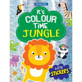 Jungle- It's Colour time with Stickers : Children Drawing, Painting & Colouring Book By Dreamland Publications-Age 2 to 5 years