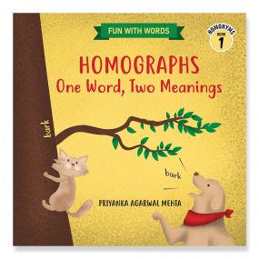Homographs: One Word, Two Meanings (Homonyms Book 1) - Vocabulary book for early learners