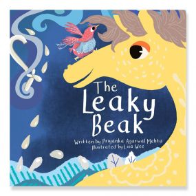 The Leaky Beak - Picture book for Children - Perfect for Developing Communication skills