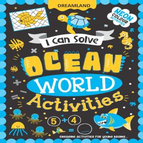 Ocean World Activities -  I Can Solve Activity Book for Kids Age 4- 8 Years | With Colouring Pages, Mazes, Dot-to-Dots