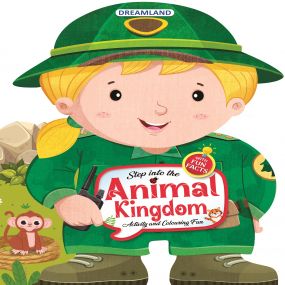 Step into the Animal Kingdom- Activity and Colouring Fun Book for Age 4+