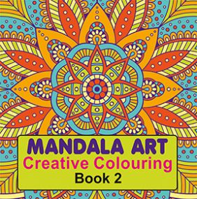 Mandala Art (Creative Colouring Book -2)
