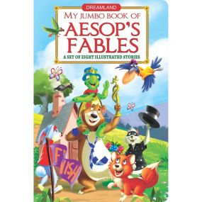 My Jumbo Book Of Aesop's Fables : Children Story books Book By Dreamland Publications-Age 2 to 5 years